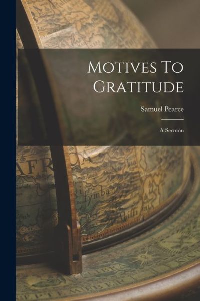 Cover for Samuel Pearce · Motives to Gratitude (Book) (2022)