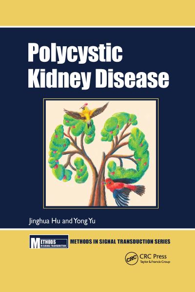 Cover for Jinghua Hu · Polycystic Kidney Disease - Methods in Signal Transduction Series (Paperback Book) (2021)