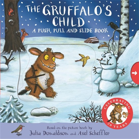 Cover for Julia Donaldson · The Gruffalo's Child: A Push, Pull and Slide Book (Tavlebog) (2024)