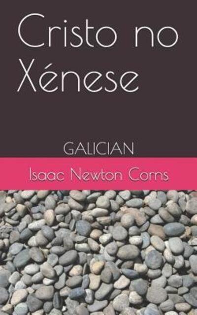 Cover for Isaac Newton Corns · Cristo no X nese (Paperback Book) (2019)