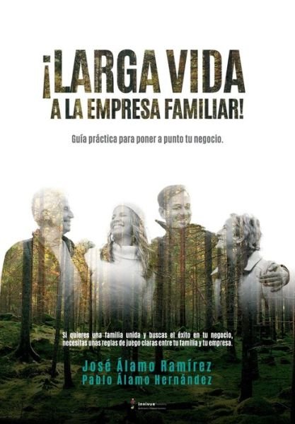 Cover for Pablo Alamo Hernandez · !Larga vida a la empresa familiar! (Paperback Book) (2019)