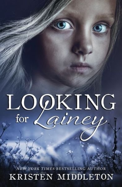Cover for Kristen Middleton · Looking For Lainey (Paperback Book) (2019)