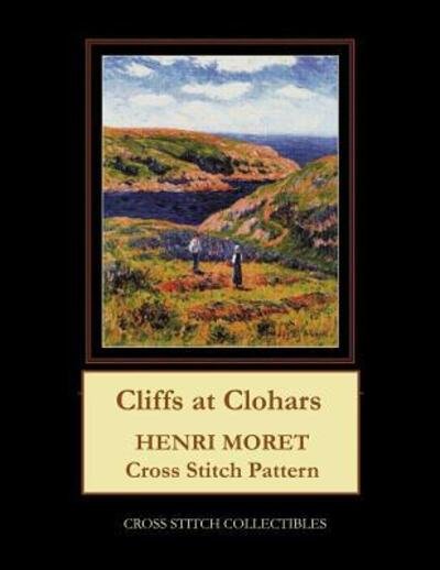 Cover for Cross Stitch Collectibles · Cliffs at Clohars : Henri Moret Cross Stitch Pattern (Paperback Book) (2019)