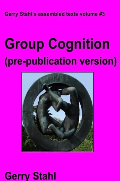 Cover for Gerry Stahl · Group Cognition (Taschenbuch) [Pre-publication edition] (2016)