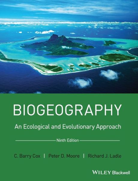 Cover for C. Barry Cox · Biogeography: An Ecological and Evolutionary Approach (Paperback Book) (2016)
