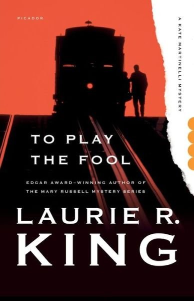 Cover for Laurie R King · To Play the Fool - Kate Martinelli Mysteries (Paperback Book) (2014)