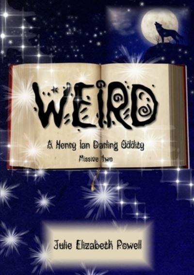 Cover for Julie Elizabeth Powell · Weird (Paperback Book) (2015)