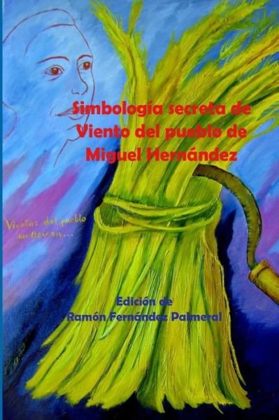 Cover for Ramon Fernandez Palmeral · Simbología secreta de Viento del pueblo (Pocketbok) (2016)