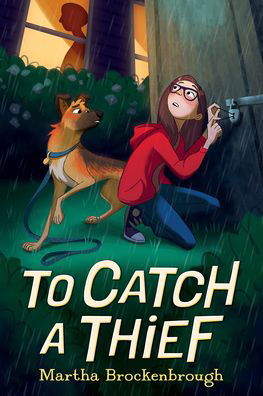 Cover for Martha Brockenbrough · To Catch a Thief (Hardcover Book) (2023)