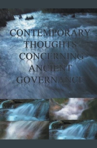 Cover for James Greene · Contemporary Thoughts Concerning Ancient Governance (Book) (2020)