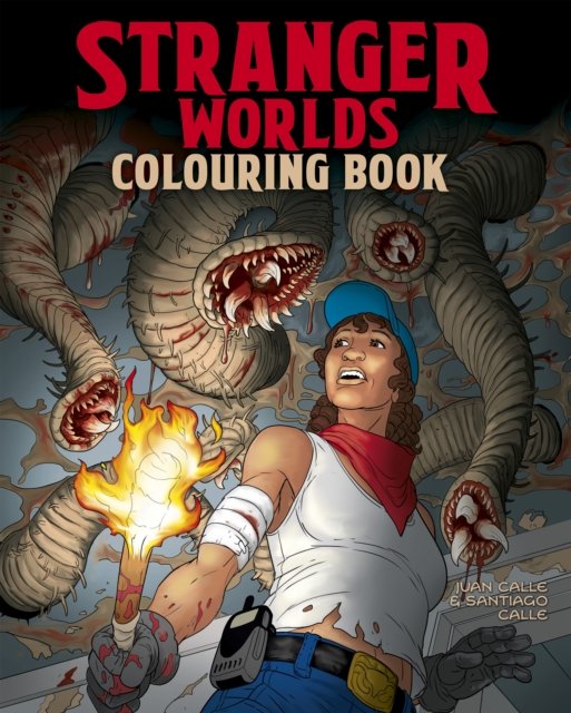 Calle, Juan (Artist) · Stranger Worlds Colouring Book - Arcturus Horror Colouring (Paperback Book) (2024)