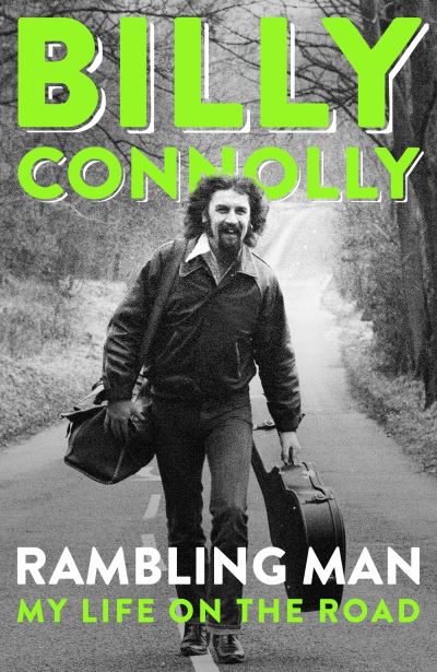 Cover for Billy Connolly · Rambling Man: My Life on the Road (Paperback Book) (2023)