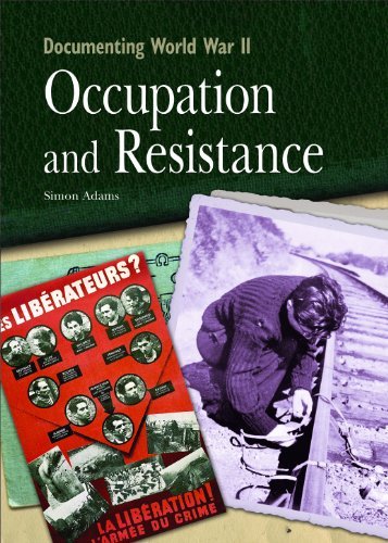 Cover for Simon Adams · Occupation and Resistance (Documenting World War Ii) (Hardcover bog) (2008)
