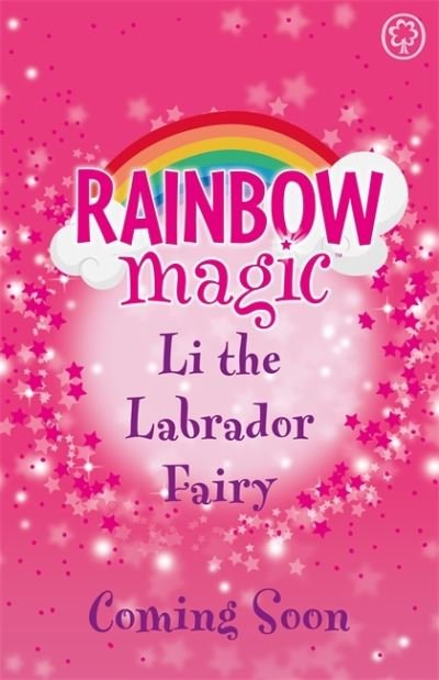Cover for Daisy Meadows · Rainbow Magic: Li the Labrador Fairy: Puppy Care Fairies Book 1 - Rainbow Magic (Paperback Bog) (2022)