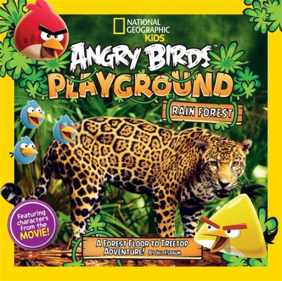 Cover for Jill Esbaum · Angry Birds Playground: Rain Forest: A Forest Floor to Treetop Adventure - Angry Birds Playground (Paperback Book) (2016)