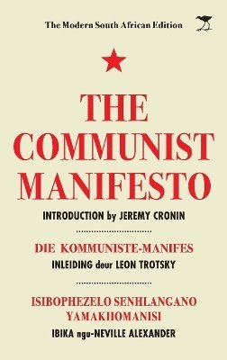 Cover for Jeremy Cronin · The Communist Manifesto: The Modern South African Edition (Paperback Book) (2023)