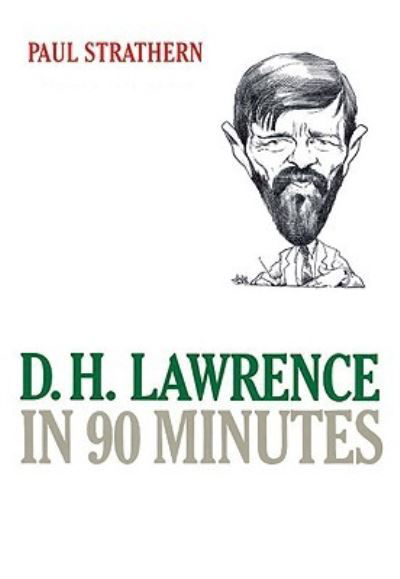 Cover for Paul Strathern · D H Lawrence in 90 Minutes (N/A) (2009)