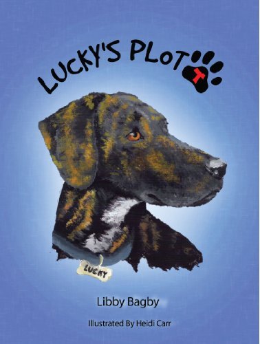 Cover for Libby Bagby · Lucky's Plott: a Plott Hound Tale (Paperback Book) (2008)