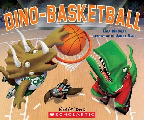 Cover for Lisa Wheeler · Dino-Basketball (Book) (2013)