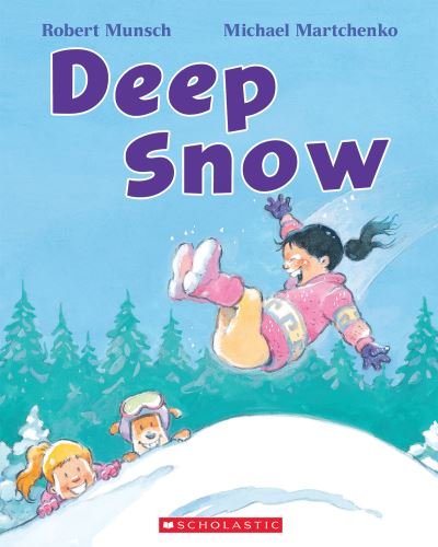 Cover for Robert Munsch · Deep Snow (Bog) (2021)