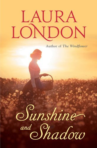 Sunshine and Shadow - Laura London - Bøger - Forever Yours - 9781455555581 - 1. maj 2014