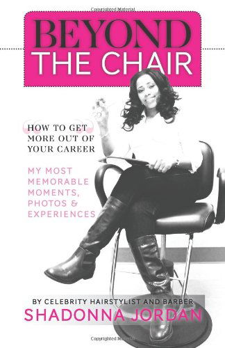 Cover for Debra Laaser · Beyond the Chair - How to Get the Most out of Your Career My Most Memorable Moments and Experiences (Paperback Book) (2013)