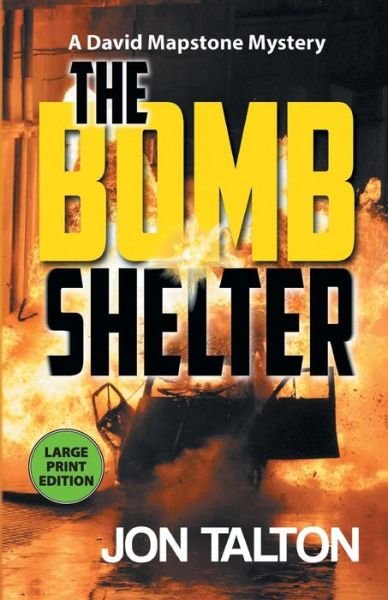 Cover for Jon Talton · The Bomb Shelter (Taschenbuch) (2018)