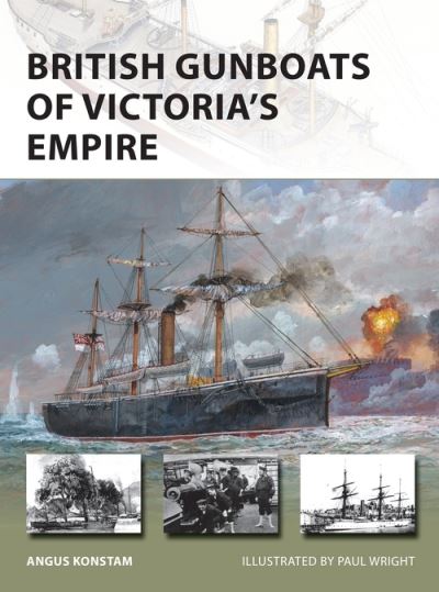 Cover for Angus Konstam · British Gunboats of Victoria's Empire - New Vanguard (Paperback Bog) (2022)