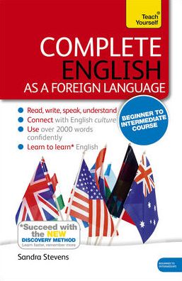 Cover for Sandra Stevens · Complete English as a Foreign Language Beginner to Intermediate Course: (Book and audio support) (Book) (2014)