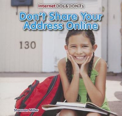 Cover for Shannon Miller · Don't share your address online (Book) [First edition. edition] (2013)