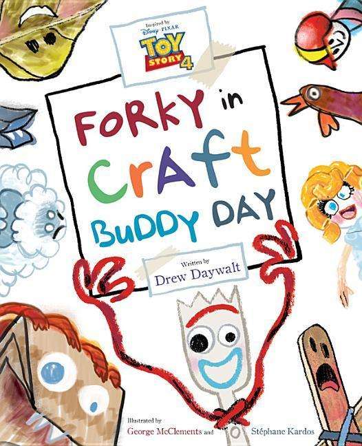 Cover for Daywalt · Toy Story 4: Forky in Craft Bud (Book) (2019)