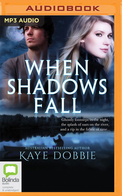 Cover for Kaye Dobbie · When Shadows Fall (Audiobook (CD)) (2019)