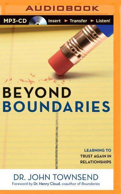 Cover for John Townsend · Beyond Boundaries: Learning to Trust Again in Relationships (MP3-CD) (2014)