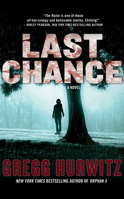 Cover for Gregg Hurwitz · Last Chance A Novel (CD) (2018)