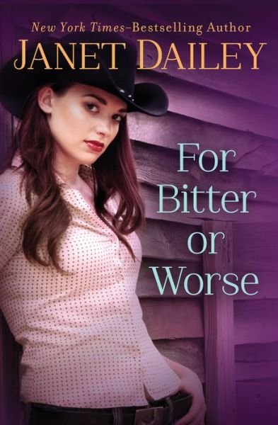 Cover for Janet Dailey · For Bitter or Worse (Pocketbok) (2021)
