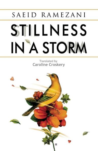 Cover for Saeid Ramezani · Stillness in a Storm (Paperback Book) (2015)