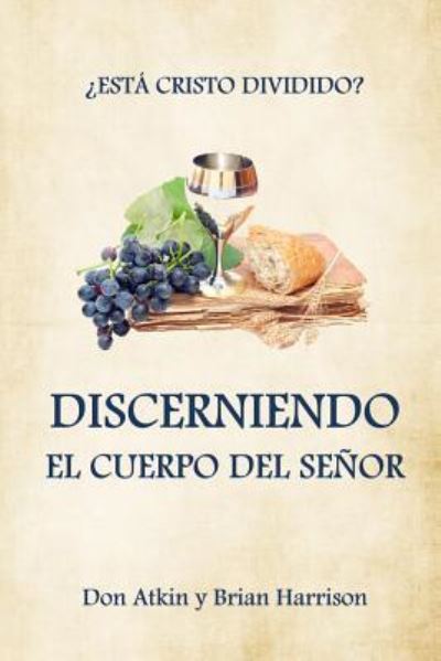 Cover for Don Atkin · Discerniendo el Cuerpo Del Senor (Paperback Book) (2015)