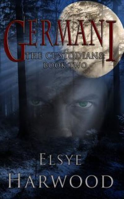 Cover for Elsye Harwood · The Germani (Paperback Book) (2015)