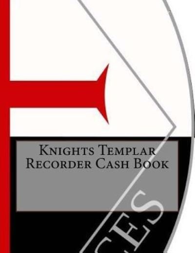 Cover for AP Forms · Knights Templar Recorder Cash Book (Paperback Bog) (2016)