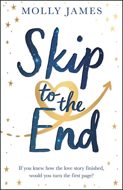 Cover for Molly James · Skip to the End (Paperback Book) (2022)