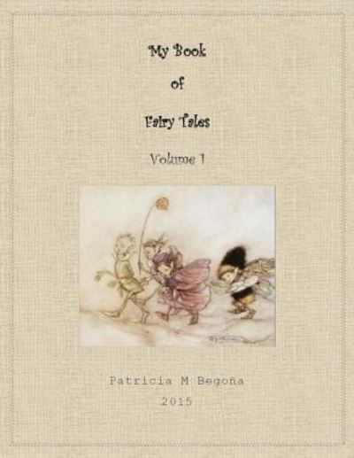 Cover for Patricia Begona · My Book of Fairy Tales (Pocketbok) (2016)