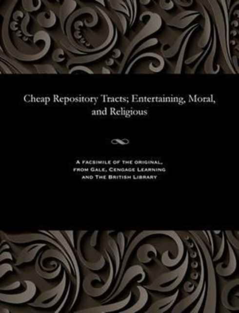 Cover for Cheap Repository Tracts; Entertaining, Moral, and Religious (Paperback Bog) (1901)