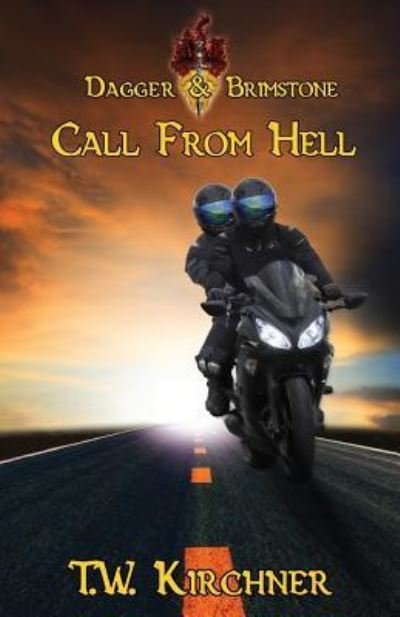 Cover for T W Kirchner · Call from Hell (Paperback Book) (2016)