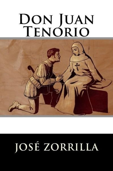 Cover for Jose Zorrilla · Don Juan Tenorio (Paperback Bog) (2016)
