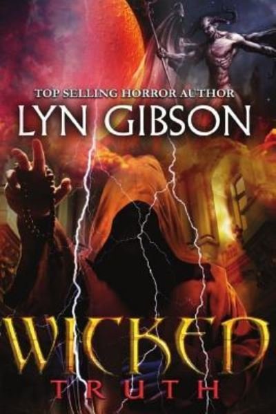 Cover for Lyn Gibson · Wicked Truth (Taschenbuch) (2017)