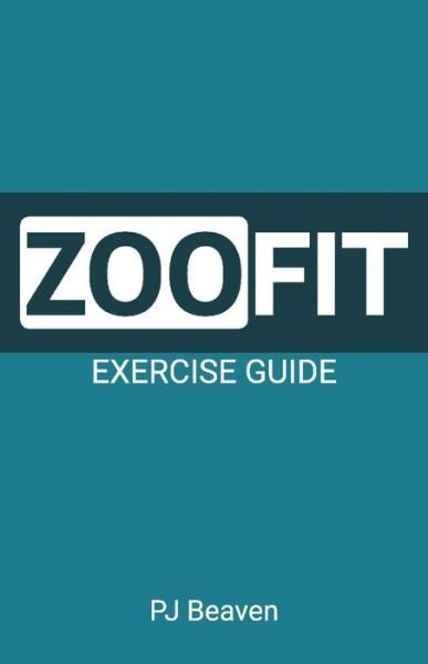 Cover for PJ Beaven · ZooFit Exercise Guide (Paperback Bog) (2018)