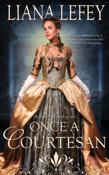 Cover for Liana Lefey · Once a Courtesan (Paperback Book) (2017)