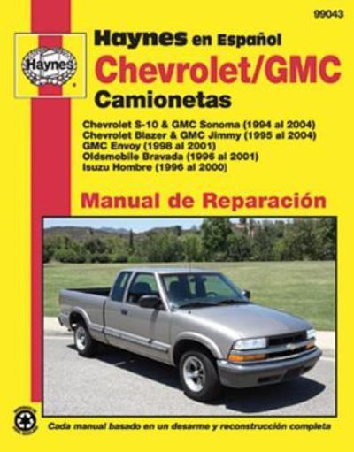 Cover for Haynes Publishing · Chevrolet S-10 and GMC Sonoma, '94-'04 (Spanish) (Bok) (2018)