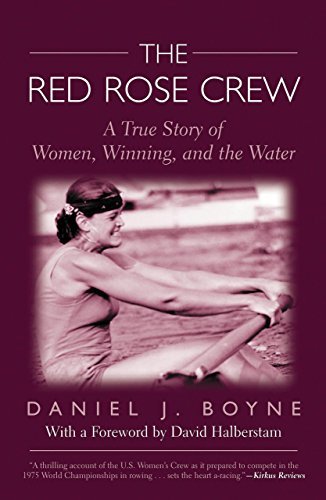 Daniel Boyne · Red Rose Crew: A True Story Of Women, Winning, And The Water (Pocketbok) (2005)