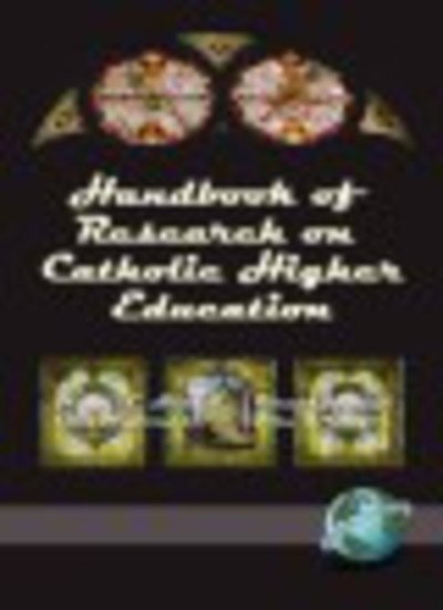 Cover for Thomas C Hunt · Handbook of Research on Catholic Higher Education (Pb) (Pocketbok) (2003)